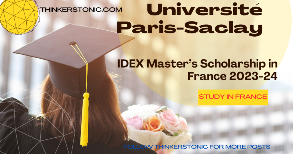 IDEX Master’s Scholarship in France 2023-24 | Study in France
